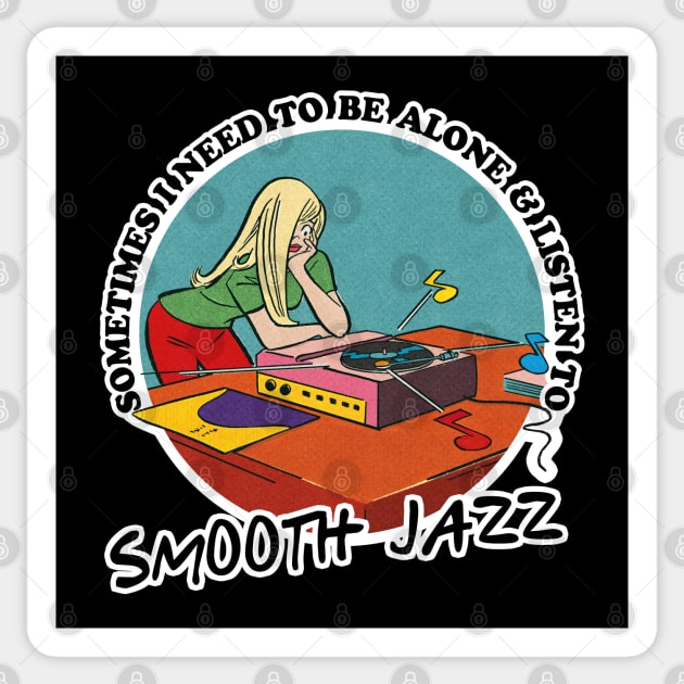 Smooth Jazz Music Obsessive Fan Design Sticker by DankFutura